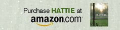 Purchase HATTIE at Amazon.com