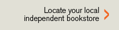 Locate your local independent bookstore